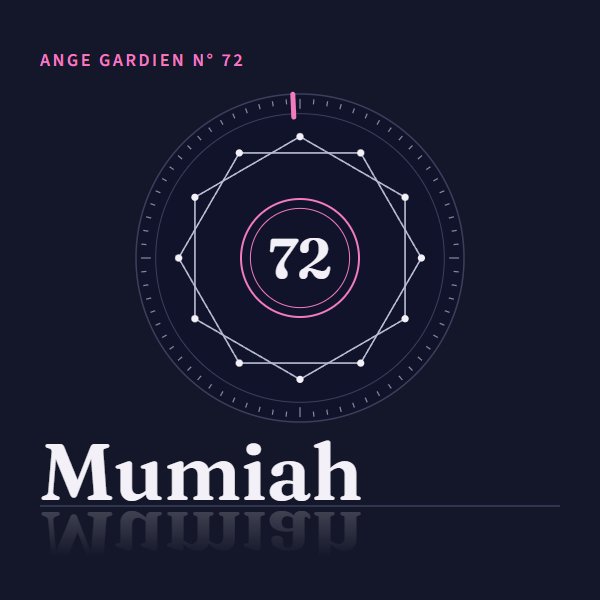 Médaillon de l’ange gardien Mumiah, n° 72, Poissons, régence 23h40 – 00h00